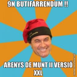 9N BUTIFARRENDUM !!  ARENYS DE MUNT II VERSIÓ XXL