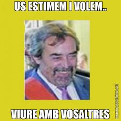 US ESTIMEM I VOLEM.. VIURE AMB VOSALTRES