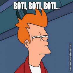 BOTI, BOTI, BOTI...