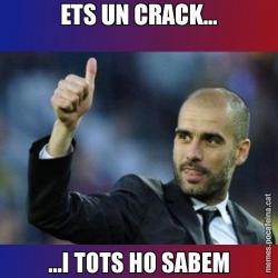 ETS UN CRACK... ...I TOTS HO SABEM