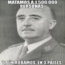 MATAMOS A 1.500.000 PERSONAS  Y AÚN ROBAMOS  EN 3 PAÍSES