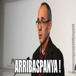 ARRIBASPANYA !