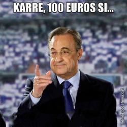 KARRE, 100 EUROS SI...
