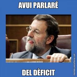 AVUI PARLARÉ DEL DÈFICIT
