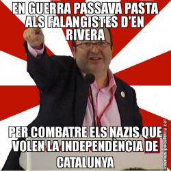 EN GUERRA PASSAVA PASTA ALS FALANGISTES D'EN RIVERA PER COMBATRE ELS NAZIS QUE VOLEN LA INDEPENDÈNCIA DE CATALUNYA