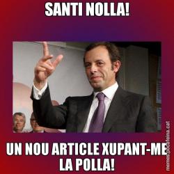 SANTI NOLLA! UN NOU ARTICLE XUPANT-ME LA POLLA!