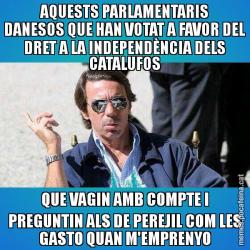 AQUESTS PARLAMENTARIS DANESOS QUE HAN VOTAT A FAVOR DEL DRET A LA INDEPENDÈNCIA DELS CATALUFOS QUE VAGIN AMB COMPTE I PREGUNTIN ALS DE PEREJIL COM LES GASTO QUAN M'EMPRENYO