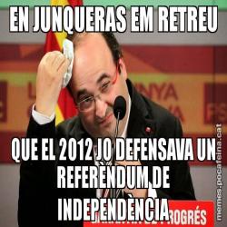 EN JUNQUERAS EM RETREU QUE EL 2012 JO DEFENSAVA UN REFERÈNDUM DE INDEPENDÈNCIA