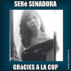 SERé SENADORA GRàCIES A LA CUP