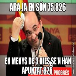 ARA JA EN SÓN 75.826 EN MENYS DE 3 DIES SE'N HAN APUNTAT 826