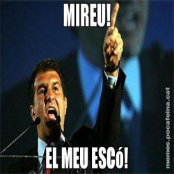 MIREU! EL MEU ESCó!