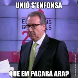UNIÓ S'ENFONSA QUE EM PAGARÀ ARA?