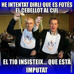 HE INTENTAT DIRLI QUE ES FOTÉS EL CEBELLOT AL CUL EL TIO INSISTEIX... QUE ESTÀ IMPUTAT