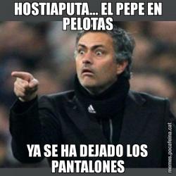 HOSTIAPUTA... EL PEPE EN PELOTAS YA SE HA DEJADO LOS PANTALONES