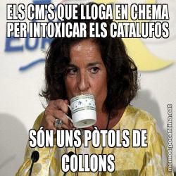 ELS CM'S QUE LLOGA EN CHEMA PER INTOXICAR ELS CATALUFOS SÓN UNS PÒTOLS DE COLLONS