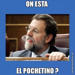 ON ESTA  EL POCHETINO ?