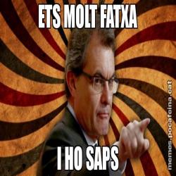 ETS MOLT FATXA I HO SAPS