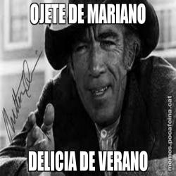 OJETE DE MARIANO DELICIA DE VERANO
