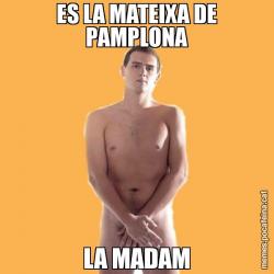 ES LA MATEIXA DE PAMPLONA LA MADAM