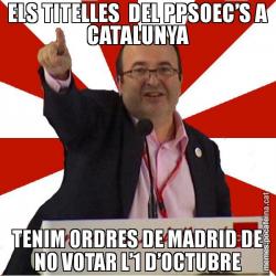 ELS TITELLES  DEL PPSOEC’S A CATALUNYA TENIM ORDRES DE MADRID DE NO VOTAR L’1 D’OCTUBRE