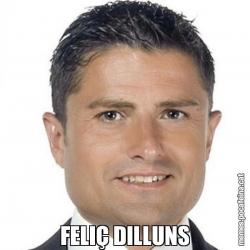 FELIÇ DILLUNS