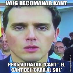 VAIG RECOMANAR KANT PERò VOLIA DIR "CANT", EL CANT DEL 'CARA AL SOL'