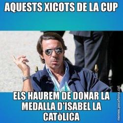 AQUESTS XICOTS DE LA CUP ELS HAUREM DE DONAR LA MEDALLA D'ISABEL LA CATòLICA