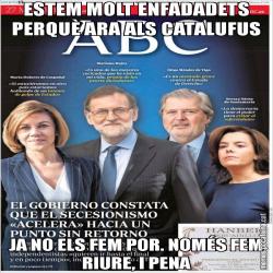 ESTEM MOLT ENFADADETS PERQUÈ ARA ALS CATALUFUS JA NO ELS FEM POR. NOMÉS FEM RIURE, I PENA