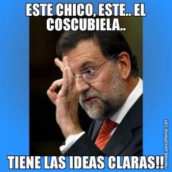 ESTE CHICO, ESTE.. EL COSCUBIELA.. TIENE LAS IDEAS CLARAS!!