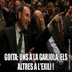 GOITA: UNS A LA GARJOLA, ELS ALTRES A L'EXILI !