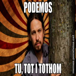 PODEMOS TU, TOT I TOTHOM