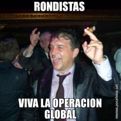 RONDISTAS  VIVA LA OPERACION GLOBAL
