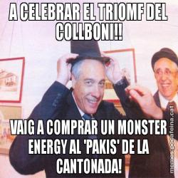 A CELEBRAR EL TRIOMF DEL COLLBONI!! VAIG A COMPRAR UN MONSTER ENERGY AL 'PAKIS' DE LA CANTONADA!