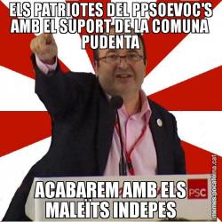 ELS PATRIOTES DEL PPSOEVOC'S AMB EL SUPORT DE LA COMUNA PUDENTA ACABAREM AMB ELS MALEÏTS INDEPES