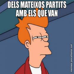 DELS MATEIXOS PARTITS AMB ELS QUE VAN