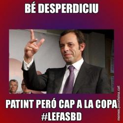 BÉ DESPERDICIU PATINT PERÓ CAP A LA COPA #LEFASBD