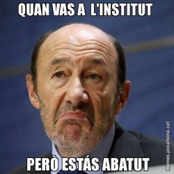 QUAN VAS A  L'INSTITUT   PERÒ ESTÁS ABATUT