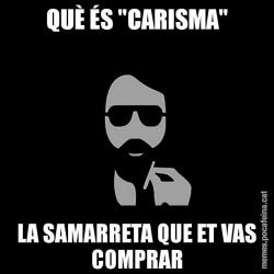 QUÈ ÉS "CARISMA" LA SAMARRETA QUE ET VAS COMPRAR