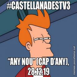 #CASTELLANADESTV3 “ANY NOU” (CAP D’ANY), 28.12.19