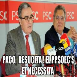 PACO,  RESUCITA ! EL PPSOEC'S ET NECESSITA