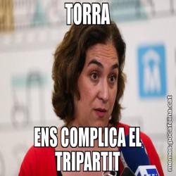 TORRA ENS COMPLICA EL TRIPARTIT