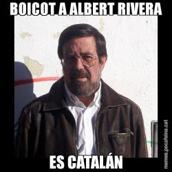 BOICOT A ALBERT RIVERA ES CATALÁN
