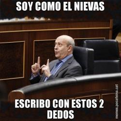 SOY COMO EL NIEVAS ESCRIBO CON ESTOS 2  DEDOS