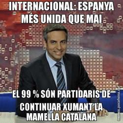 INTERNACIONAL: ESPANYA MÉS UNIDA QUE MAI EL 99 % SÓN PARTIDARIS DE CONTINUAR XUMANT LA MAMELLA CATALANA
