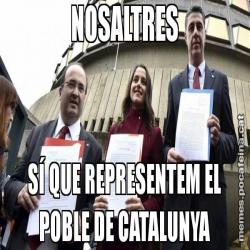 NOSALTRES SÍ QUE REPRESENTEM EL POBLE DE CATALUNYA