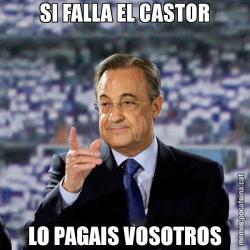 SI FALLA EL CASTOR LO PAGAIS VOSOTROS
