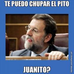 TE PUEDO CHUPAR EL PITO JUANITO?