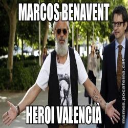 MARCOS BENAVENT HEROI VALENCIÀ