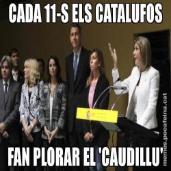 CADA 11-S ELS CATALUFOS FAN PLORAR EL 'CAUDILLU'