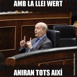AMB LA LLEI WERT ANIRAN TOTS AIXÍ
